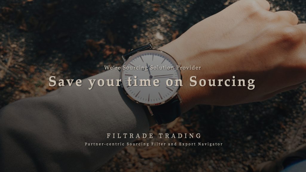 Save Your Time on Sourcing | Filtrade Trading