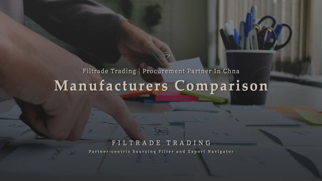 [Banner @ Filtrade Trading] Manufacturers Comparison 20230307