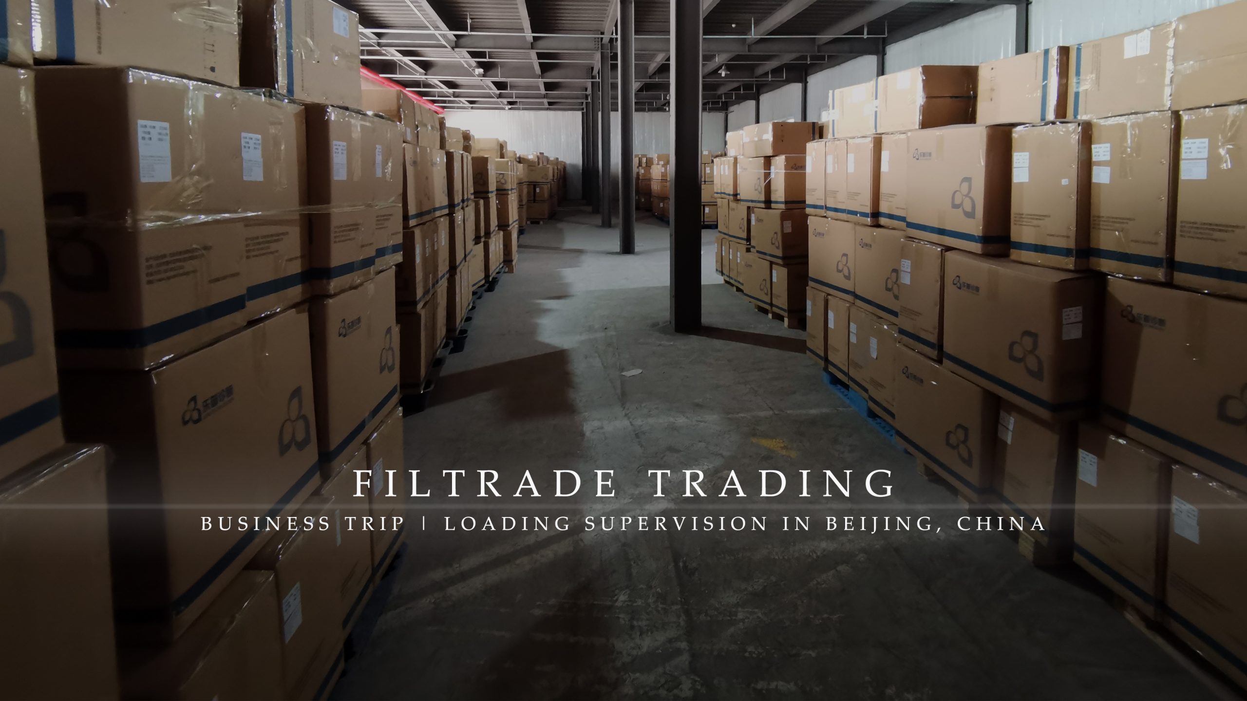 [Business Trip @ Filtrade Trading] Loading Supervision In Beijing, China 20211212