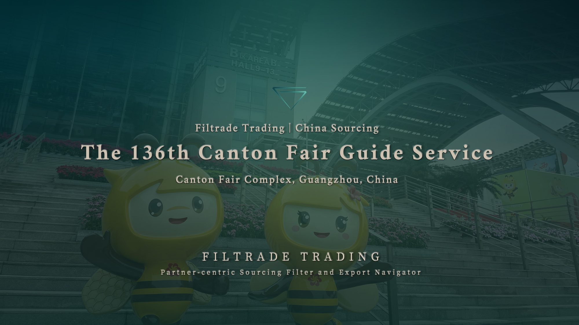 [Banner @ Filtrade Trading] The 136th Canton Fair Guide Service 20240911